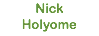 Nick Holyome